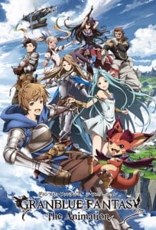 Granblue Fantasy The Animation (Episode 1 – 13) Subtitle Indonesia