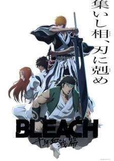 Bleach: Sennen Kessen-hen Part 3